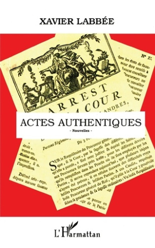 labbee-xavier-actes-authentiques-nouvelles_0