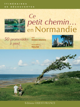 lablancherie-christiane-3b-seni-thierry-ce-petit-chemin-50-promenades-a-pied-en-normandie_0