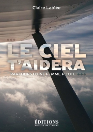 lablee-claire-le-ciel-t-aidera-parcours-d-une-femme-pilote_0