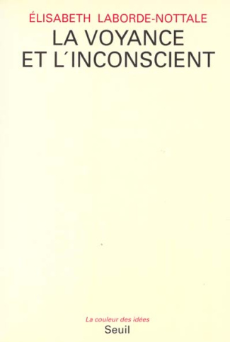 laborde-nottale-elisabeth-la-voyance-et-l-inconscient_0
