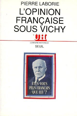 laborie-pierre-l-opinion-francaise-sous-vichy_0