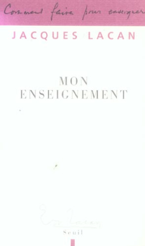 lacan-jacques-3b-miller-jacques-alain-mon-enseignement_0