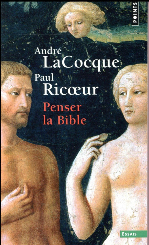 lacocque-andre-3b-ricoeur-paul-penser-la-bible_0