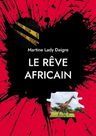lady-daigre-martine-reve-africain_0