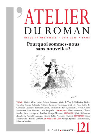 lafon-marie-helene-hersant-yves-cannone-belind-l-atelier-du-roman-n-121-pourquoi-sommes-nous-sans-nouvelles_0