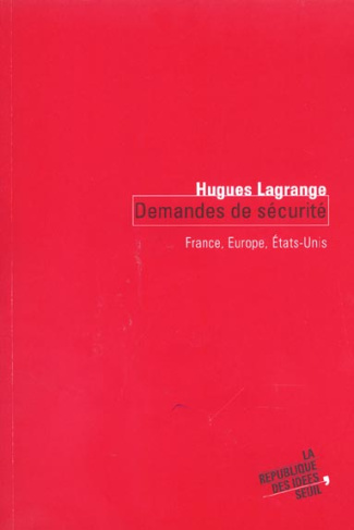 lagrange-hugues-demandes-de-securite-france-europe-etats-unis_0