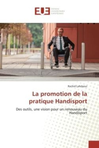 lahdaoui-rachid-la-promotion-de-la-pratique-handisport-des-outils-une-vision-pour-un-renouveau-du-handisport_0