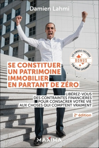lahmi-damien-se-constituer-un-patrimoine-immobilier-en-partant-de-zero-2e-ed-liberez-vous-des-contraintes-fin_0