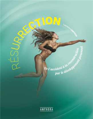 lamperin-lauriane-renaissance-de-l-accident-a-la-reconstruction-par-developpement-personnel_0
