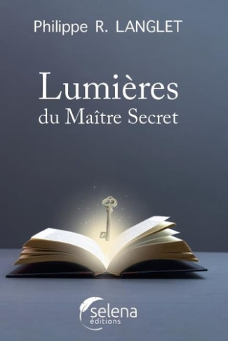 langlet-philippe-r-lumieres-du-maitre-secret_0
