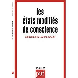 lapassade-georges-les-etats-modifies-de-conscience_0