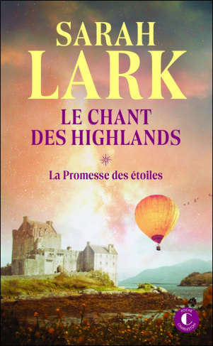 lark-sarah-liber-isabelle-le-chant-des-highlands-tome-1-la-promesse-des-etoiles-tome-1-la-promesse-des-etoiles_0