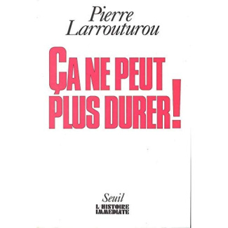 larrouturou-pierre-ca-ne-peut-plus-durer-douze-propositions-pour-une-societe-plus-humaine-pierre-larrouturo_0