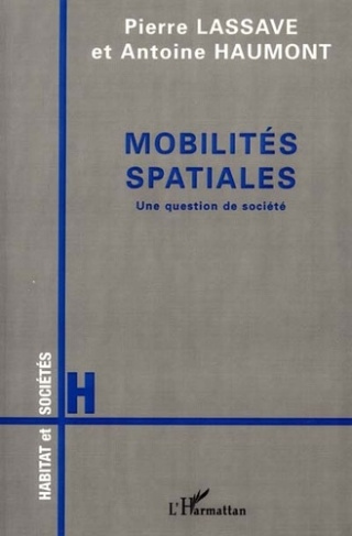 lassave-pierre-mobilites-spatiales-une-question-de-societe_0