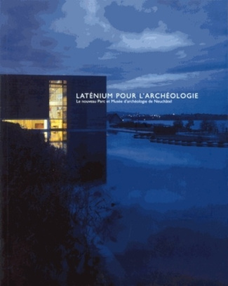 latenium-pour-l-archeologie-le-nouveau-parc-et-musee-d-archeologie-de-neuchatel_0