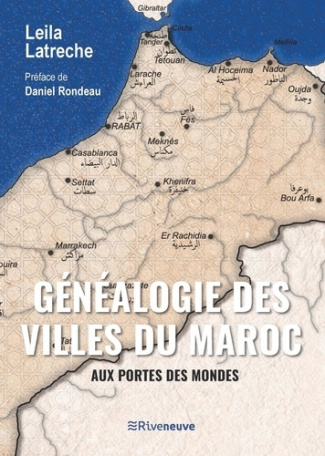 latreche-frey-dris-genealogie-des-villes-du-maroc-histoire-toponymie-et-ecritures-des-lieux_0