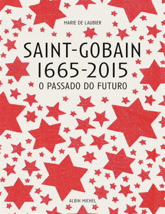 laubier-marie-saint-gobain-1665-2015-le-passe-du-futur_0