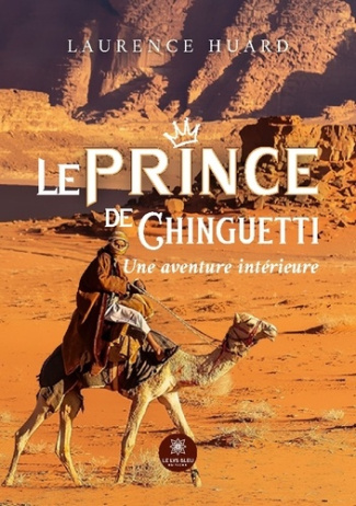 laurence-huard-le-prince-de-chinguetti-une-aventure-interieure_0