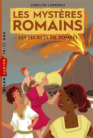 lawrence-caroline-3b-sarn-amelie-les-mysteres-romains-les-secrets-de-pompei_0