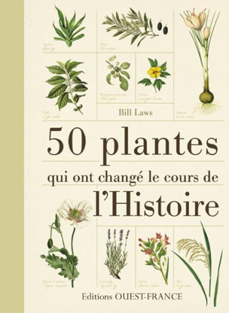 laws-bill-50-plantes-qui-ont-change-le-cours-de-l-histoire_0
