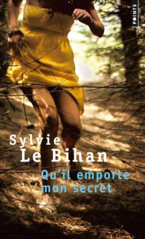 le-bihan-sylvie-qu-il-emporte-mon-secret_0