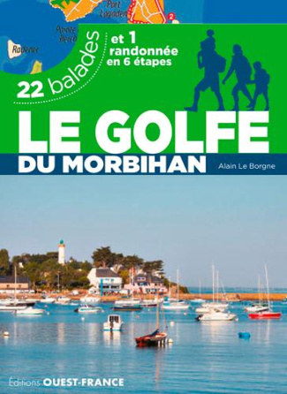 le-borgne-alain-le-golfe-du-morbihan-22-balades-et-1-randonnee-en-7-etapes_0