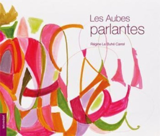 le-buhe-carrel-regine-les-aubes-parlantes_0