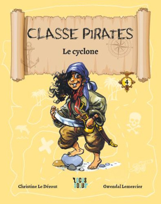 le-derout-christine-3b-lemercier-gwendal-classe-pirates-tome-4-le-cyclone_0