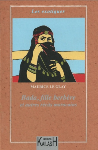 le-glay-maurice-badda-fille-berbere-et-autres-recits-marocains_0