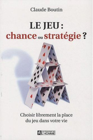le-jeu-chance-ou-strategie-choisir-librement-la-place-du-jeu-dans-votre-vie_0