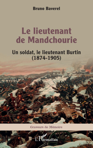 le-lieutenant-de-mandchourie-un-soldat-le-lieutenant-burtin-1874-1905_0