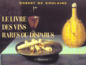 le-livre-des-vins-rares-ou-disparus-3e-edition_0