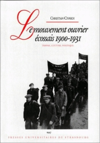 le-mouvement-ouvrier-ecossais-1900-1931-travail-culture-politique_0