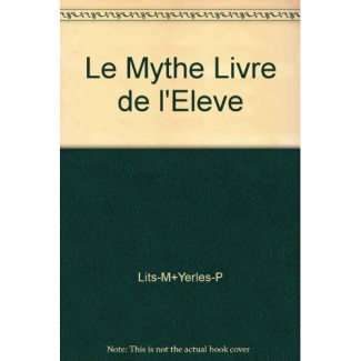 le-mythe-livre-de-l-eleve_0