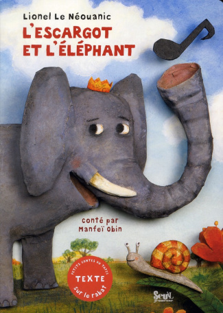 le-neouanic-lionel-3b-obin-manfei-l-escargot-et-l-elephant_0