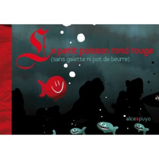 le-petit-poisson-rond-rouge-sans-galette-ni-pot-de-beurre_0