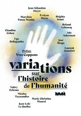 le-quellec-jean-loic-3b-bellagamba-ugo-3b-ackerman-a-variations-sur-l-histoire-de-l-humanite_0