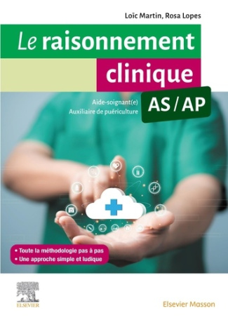 le-raisonnement-clinique-as-ap-guide-methodologique-pour-les-aides-soignants-et-les-auxiliaires-de_0