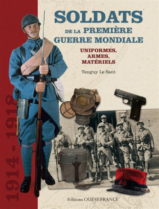 le-sant-tanguy-soldats-de-la-premiere-guerre-mondiale-uniformes-armes-materiels_0