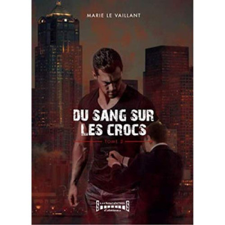le-vaillant-marie-du-sang-sur-les-crocs-tome-2_0