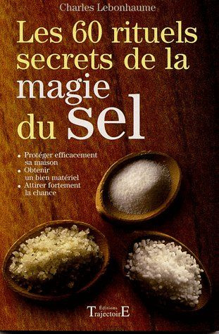 lebonhaume-charles-les-60-rituels-secrets-de-la-magie-du-sel_0
