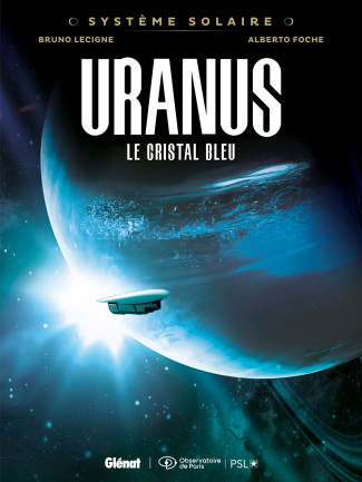 lecigne-bruno-3b-foche-duarte-alberto-systeme-solaire-tome-04-uranus-uranus-le-cristal-bleu_0