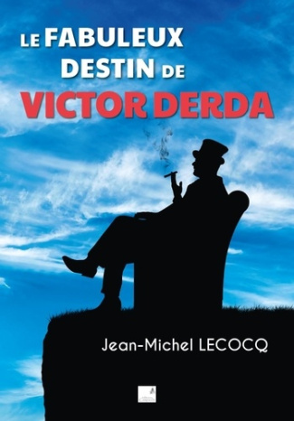 lecocq-jean-michel-le-fabuleux-destin-de-victor-derda_0