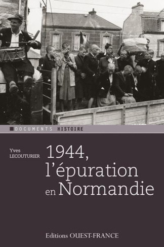 lecouturier-yves-1944-l-epuration-en-normandie_0