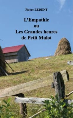ledent-pierre-l-empathie-ou-les-grandes-heures-du-petit-mulot_0