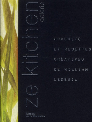 ledeuil-william-3b-laignel-eric-ze-kitchen-galerie-produits-et-recettes-creatives-de-william-ledeuil_0