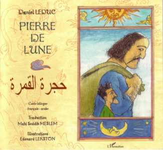 leduc-daniel-3b-lekston-edouard-3b-meslem-mahi-seddi-pierre-de-lune-edition-bilingue-francais-arabe_0