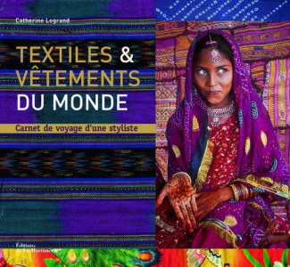 legrand-catherine-textiles-vetements-du-monde-carnets-de-voyage-d-une-styliste_0