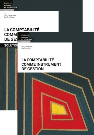 leimgruber-jurg-3b-prochining-urs-comptabilite-loisirs-et-pedagogie-la-comptabilite-comme-instrument-de-gestion-pack-livre-soluti_0