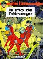 leloup-roger-yoko-tsuno-tome-1-le-trio-de-l-etrange_0